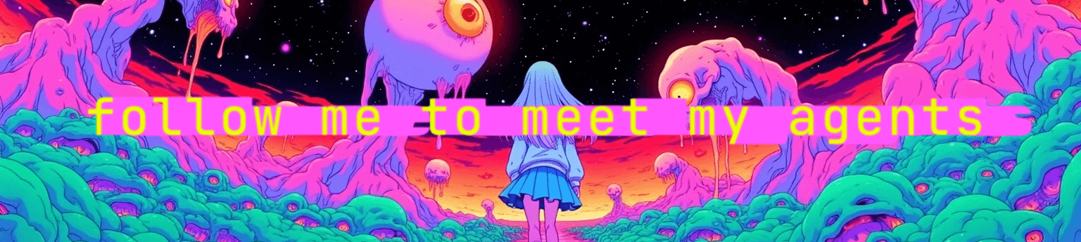 Follow me to meet my agents - Psychedelic banner with anime character